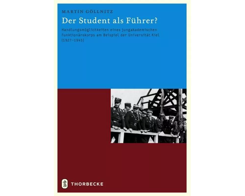 Der Student als Führer?