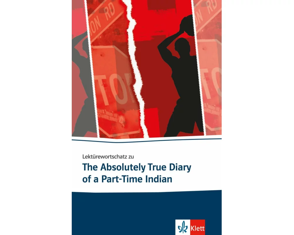 Lektürewortschatz zu The Absolutely True Diary of a Part-Time Indian