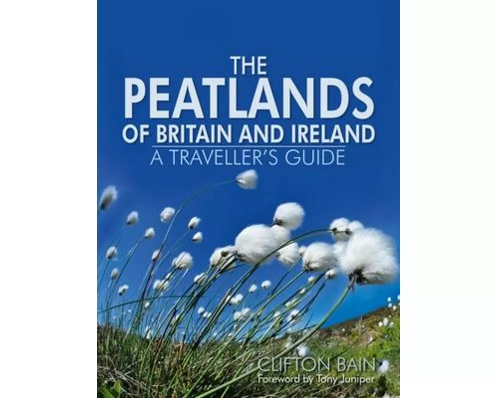 The Peatlands of Britain and Ireland