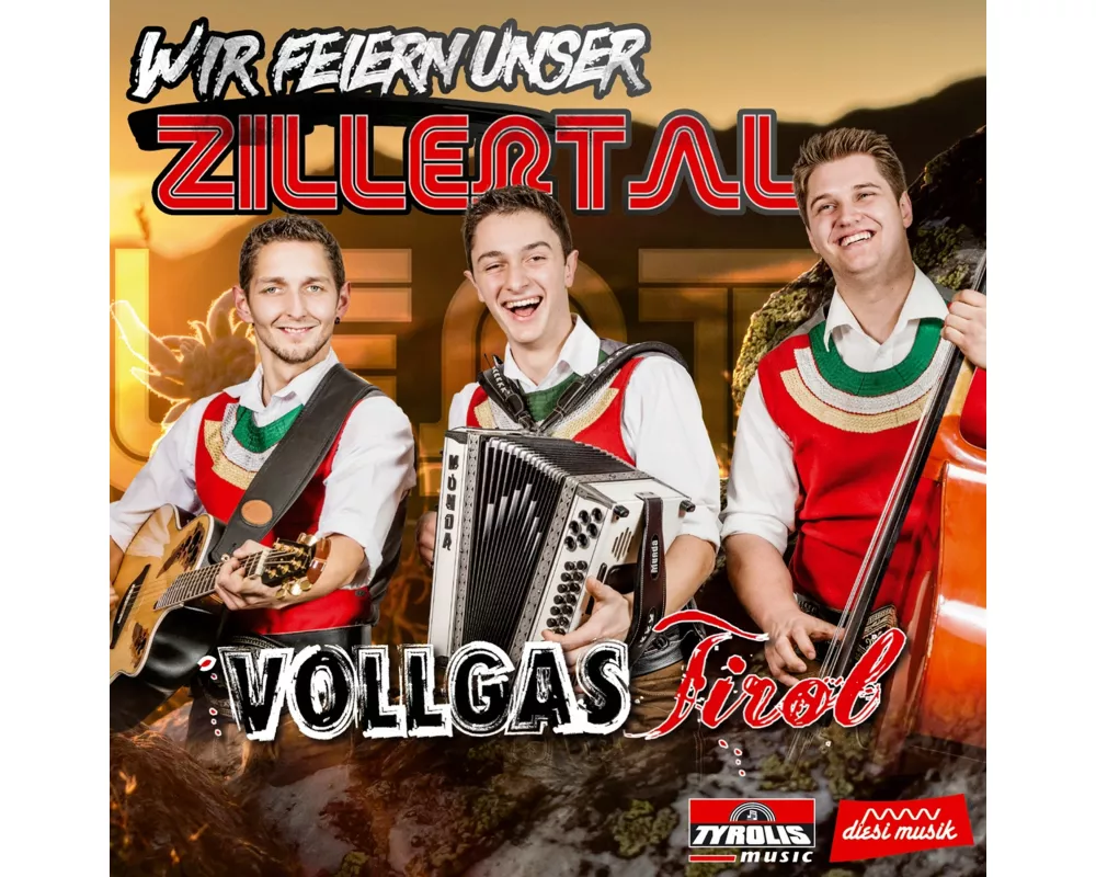 Wir feiern unser Zillertal