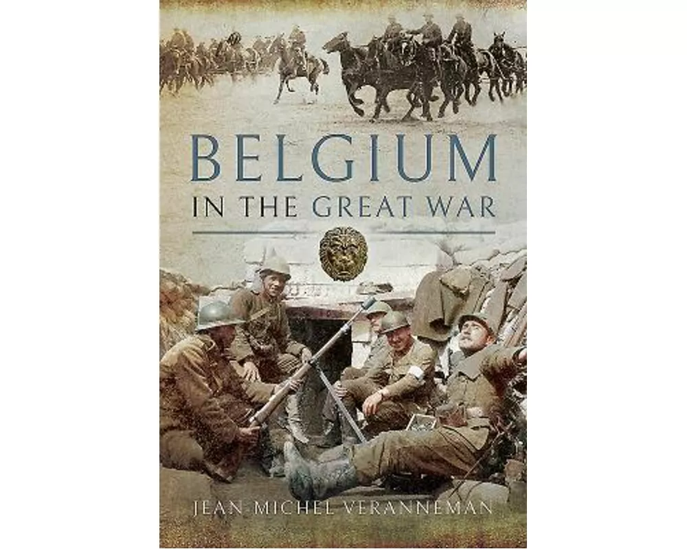 Belgium In The Great War