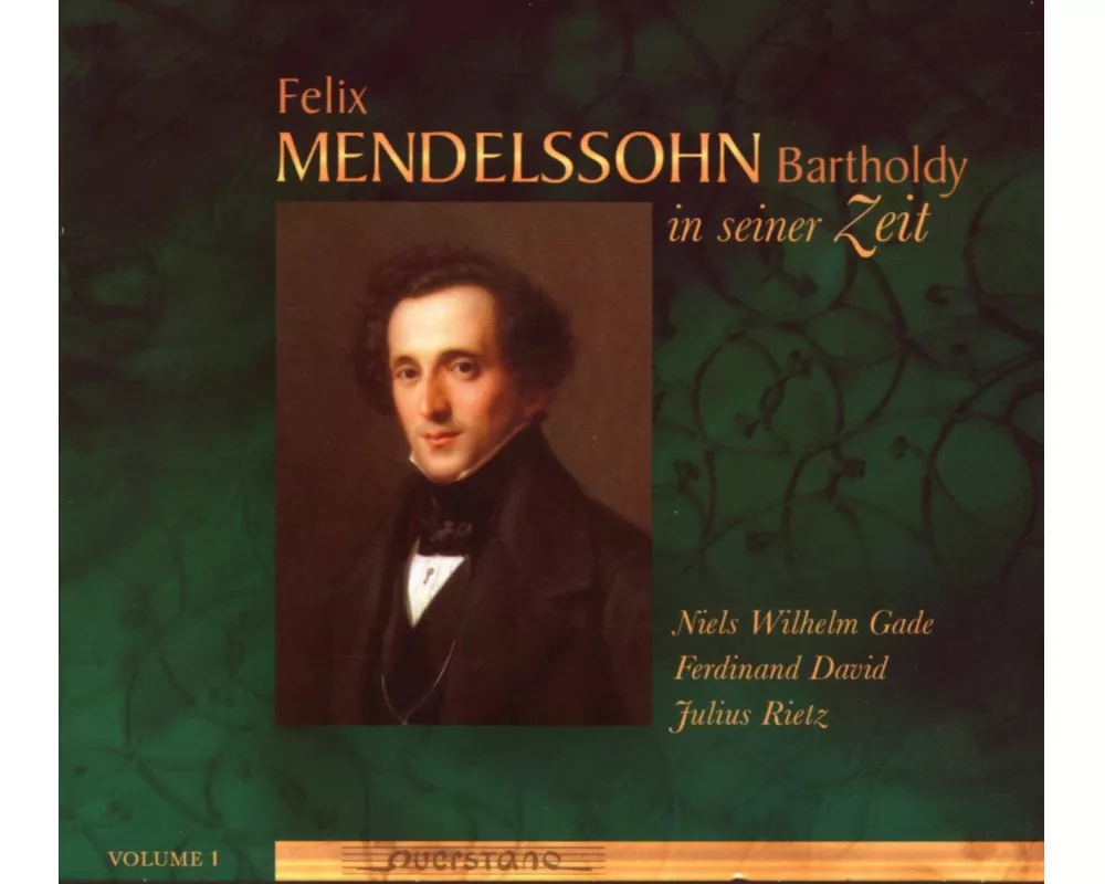Felix Mendelssohn in seiner Zeit Vol. 1