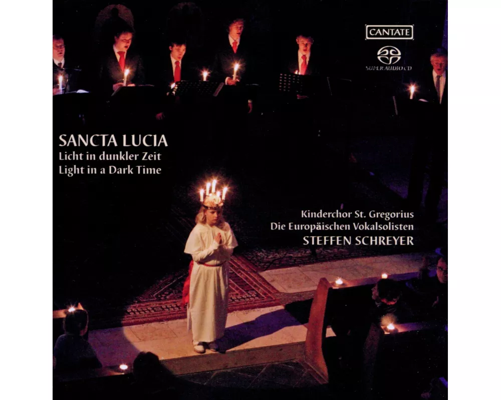Sancta Lucia - Licht In Dunkler Zeit