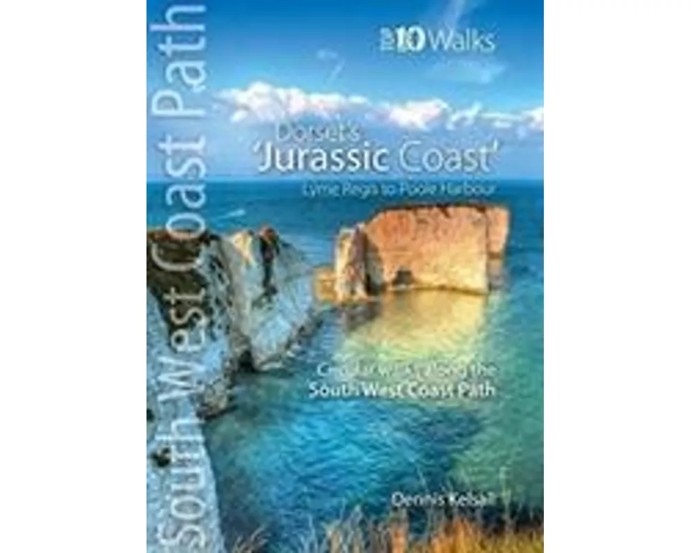The Jurassic Coast (Lyme Regis to Poole Harbour)