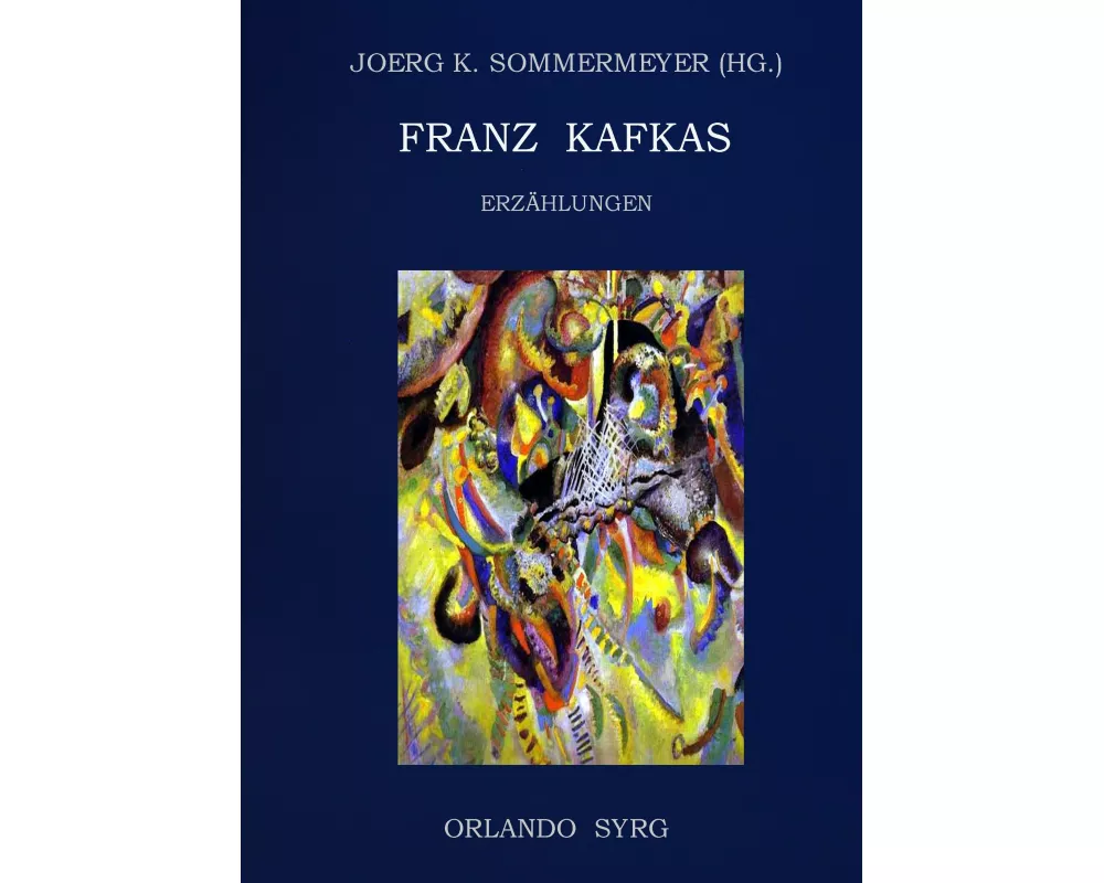 Franz Kafkas Erzählungen