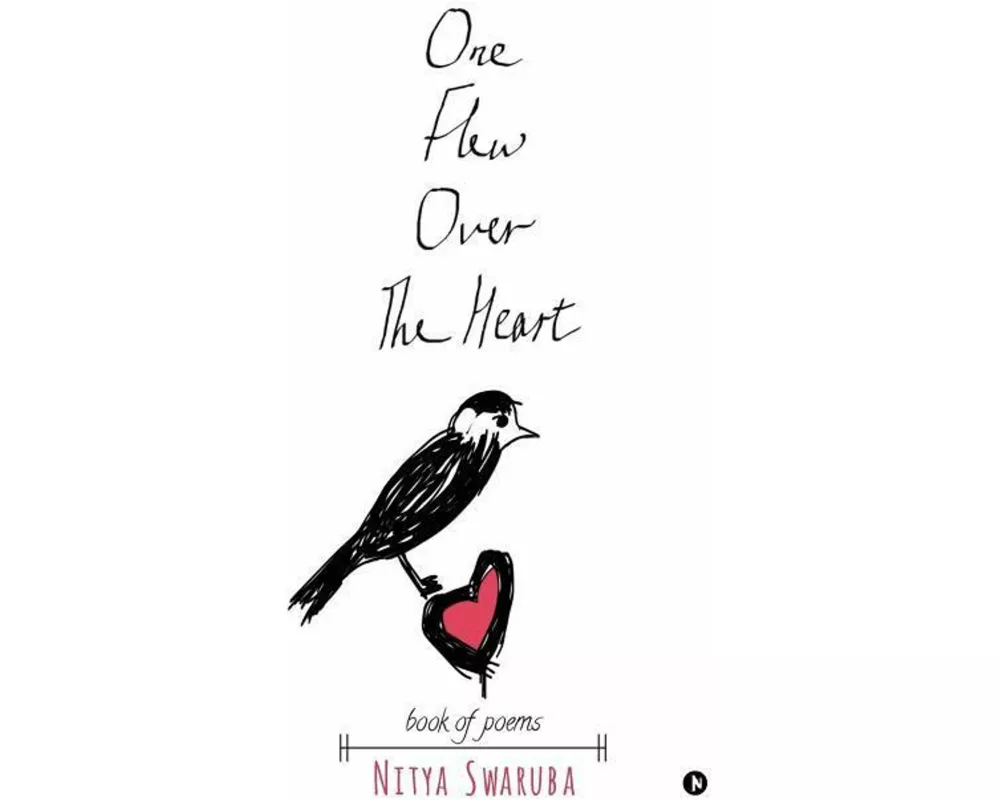 One Flew Over the Heart