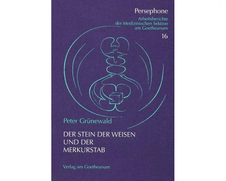 Der Stein der Weisen und der Merkurstab
