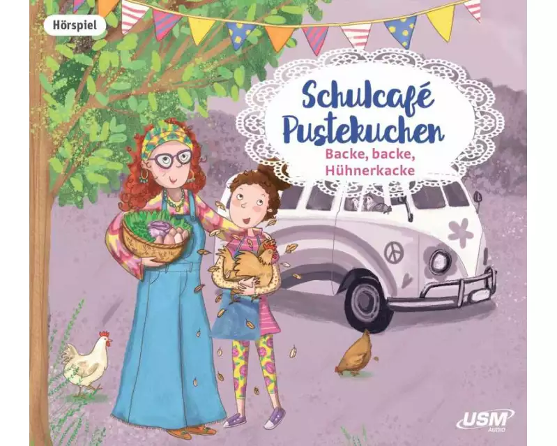 Schulcafé Pustekuchen 2: Backe, backe, Hühnerkacke