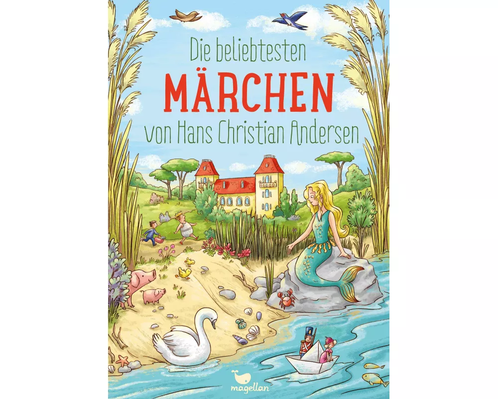 Die beliebtesten Märchen von Hans Christian Andersen
