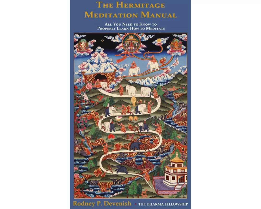 The Hermitage Meditation Manual