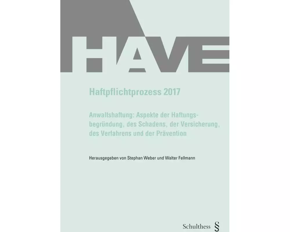 Haftpflichtprozess 2017