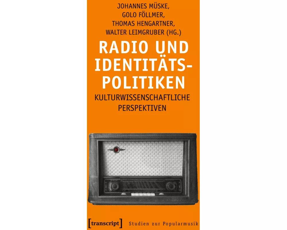 Radio und Identitätspolitiken