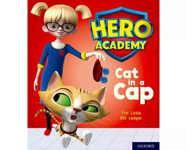 Hero Academy: Oxford Level 1+, Pink Book Band: Cat in a Cap