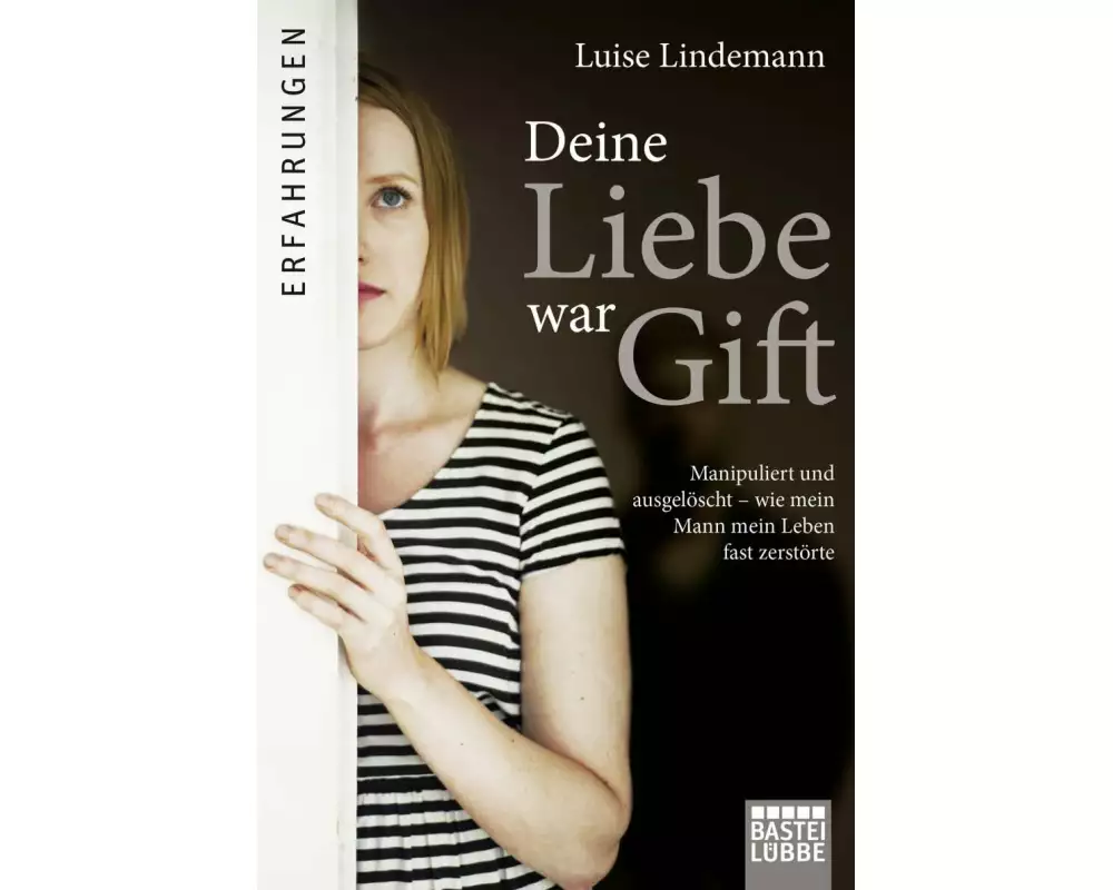 Deine Liebe war Gift