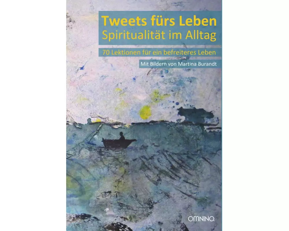 Tweets fürs Lebens