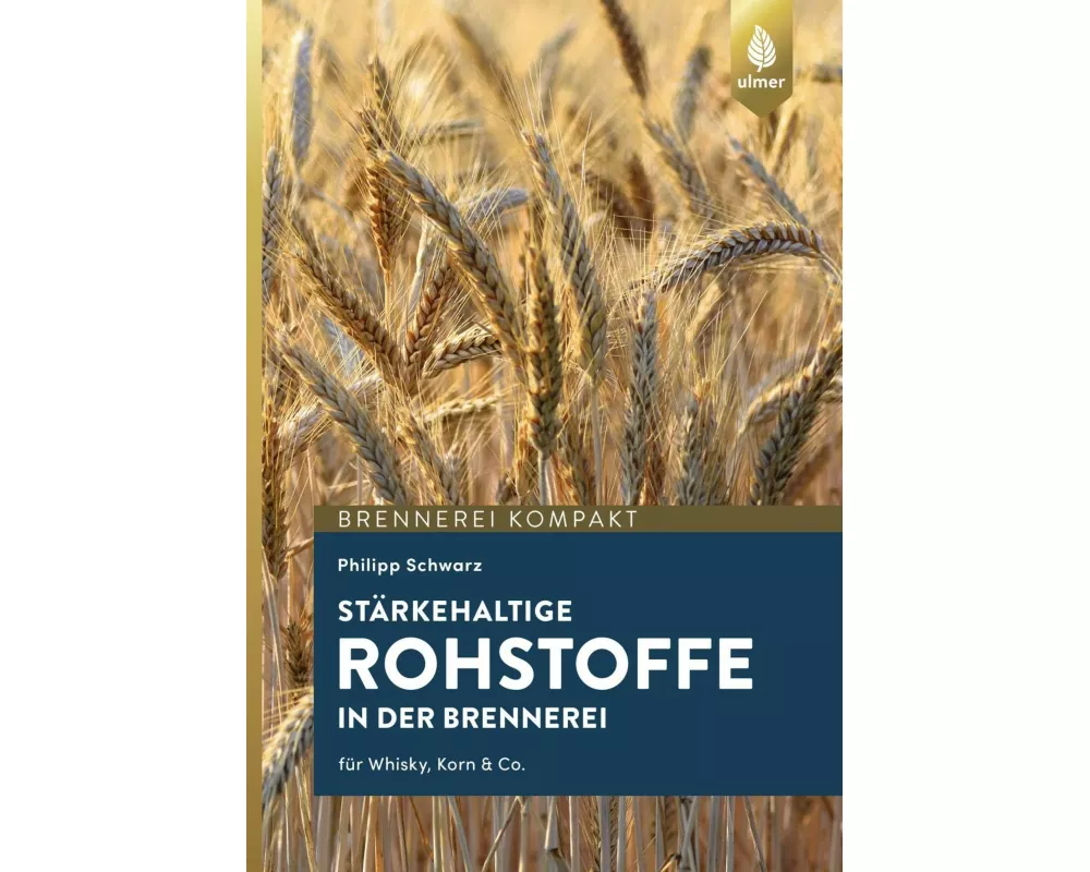 Stärkehaltige Rohstoffe für die Brennerei