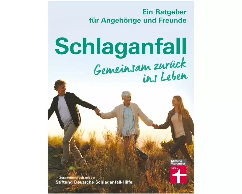Schlaganfall. Gemeinsam zurück ins Leben
