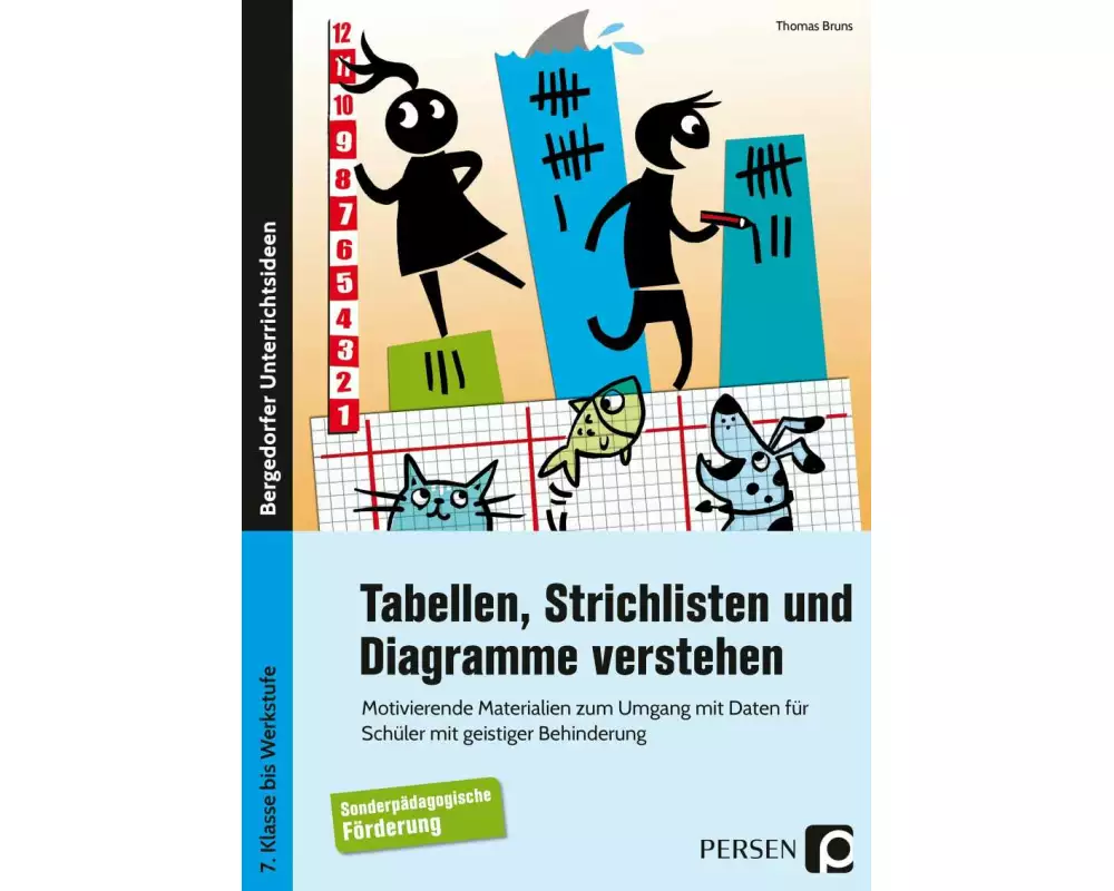 Tabellen, Strichlisten und Diagramme verstehen