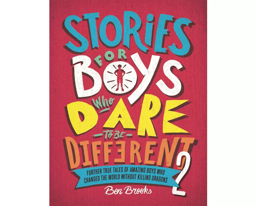 Stories for Boys Who Dare to be Different