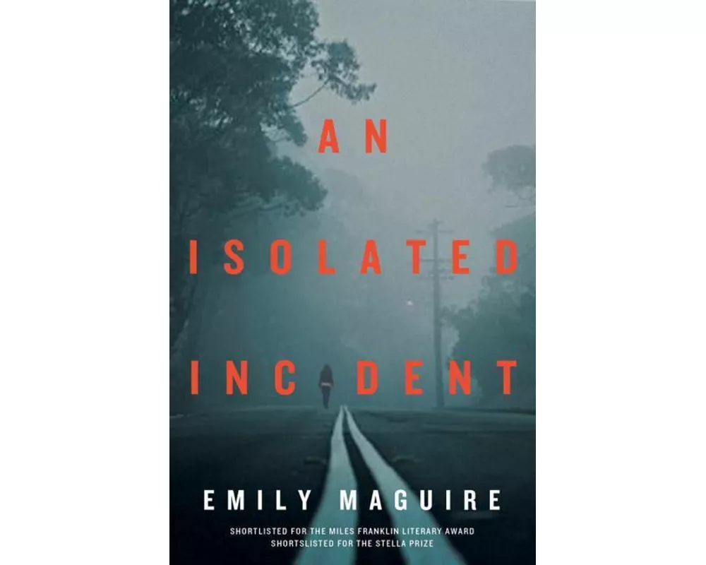 An Isolated Incident