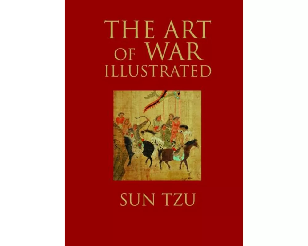 The Art of War Illustrated