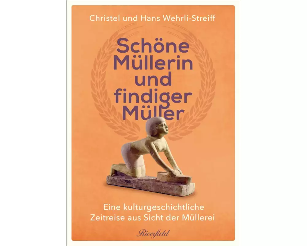 Schöne Müllerin und findiger Müller