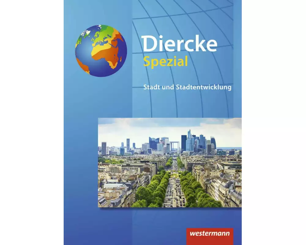 Diercke Spezial - Aktuelle Ausgabe für die Sekundarstufe II