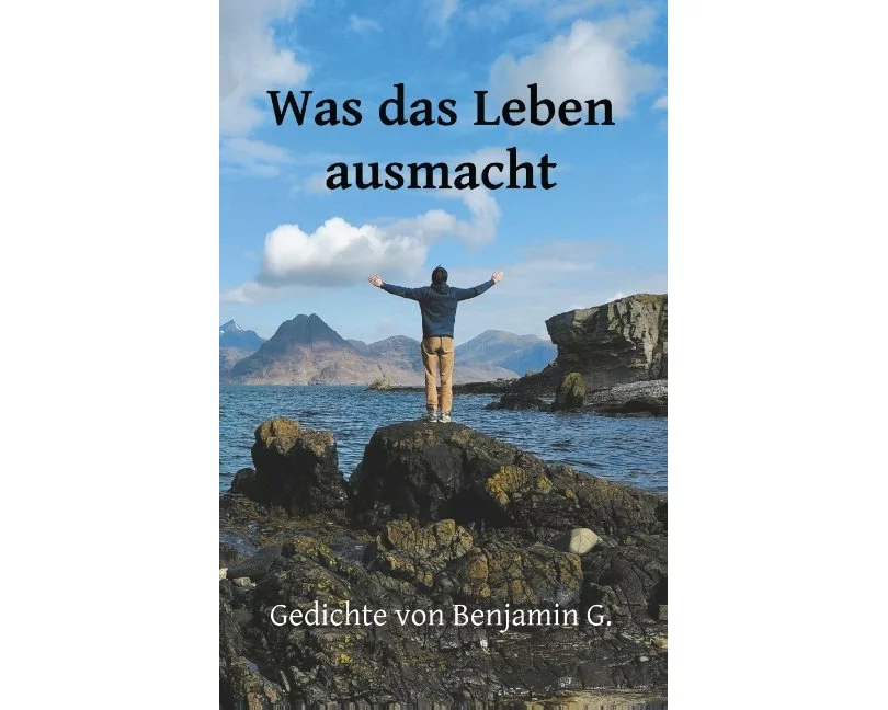 Was das Leben ausmacht