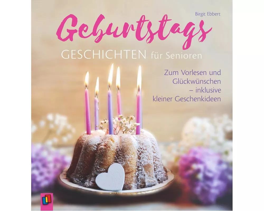 Geburtstagsgeschichten für Senioren