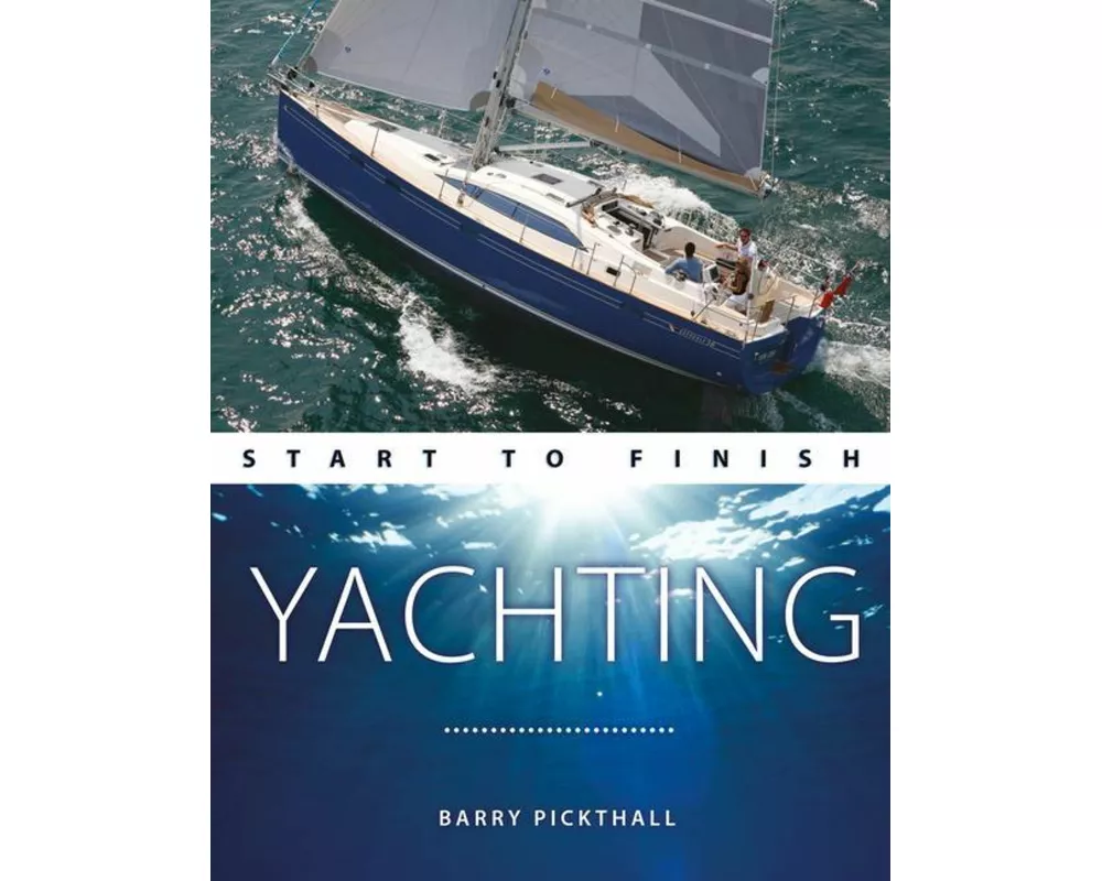 Yachting Start to Finish