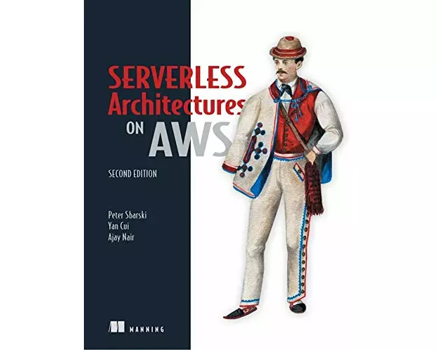 Serverless Architectures on AWS