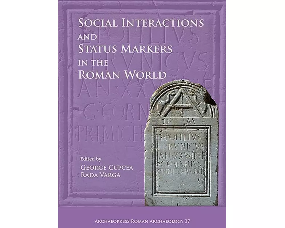 Social Interactions and Status Markers in the Roman World