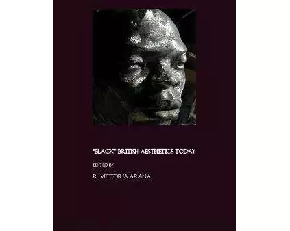 "Black" British Aesthetics Today