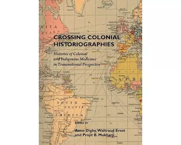 Crossing Colonial Historiographies