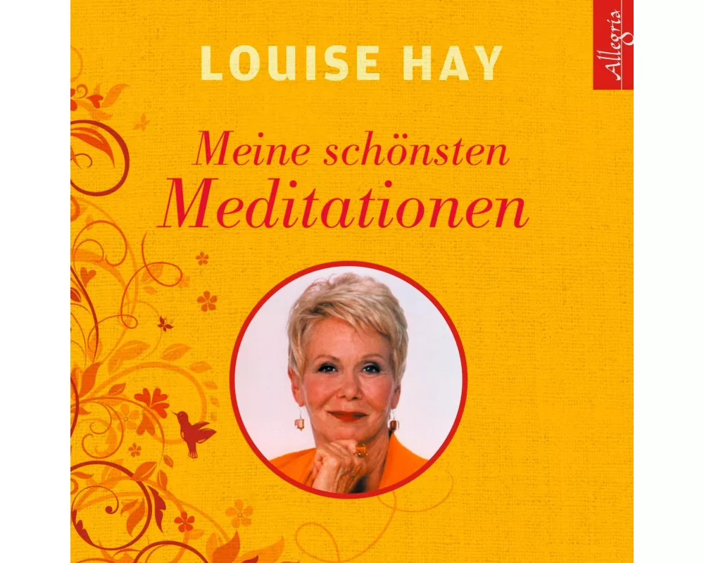Meine schönsten Meditationen
