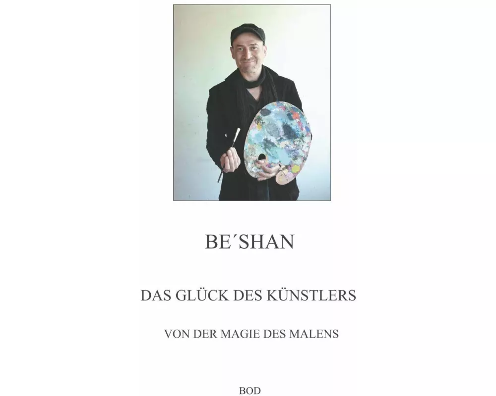 Das Glück des Künstlers