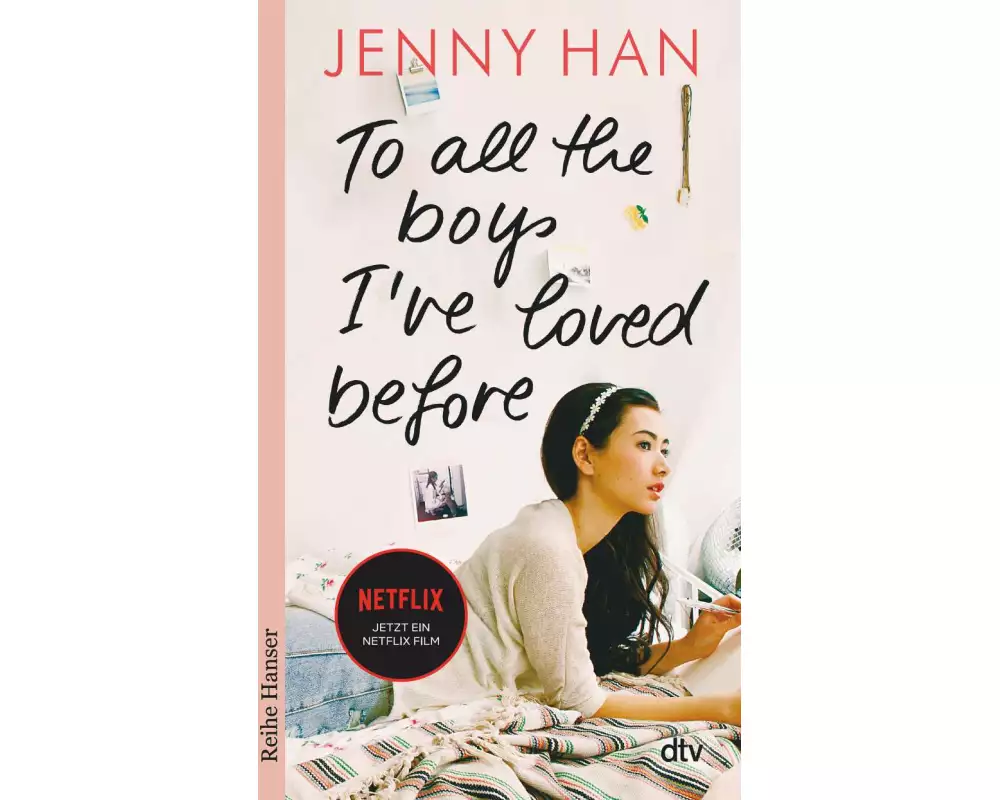 To all the boys I've loved before