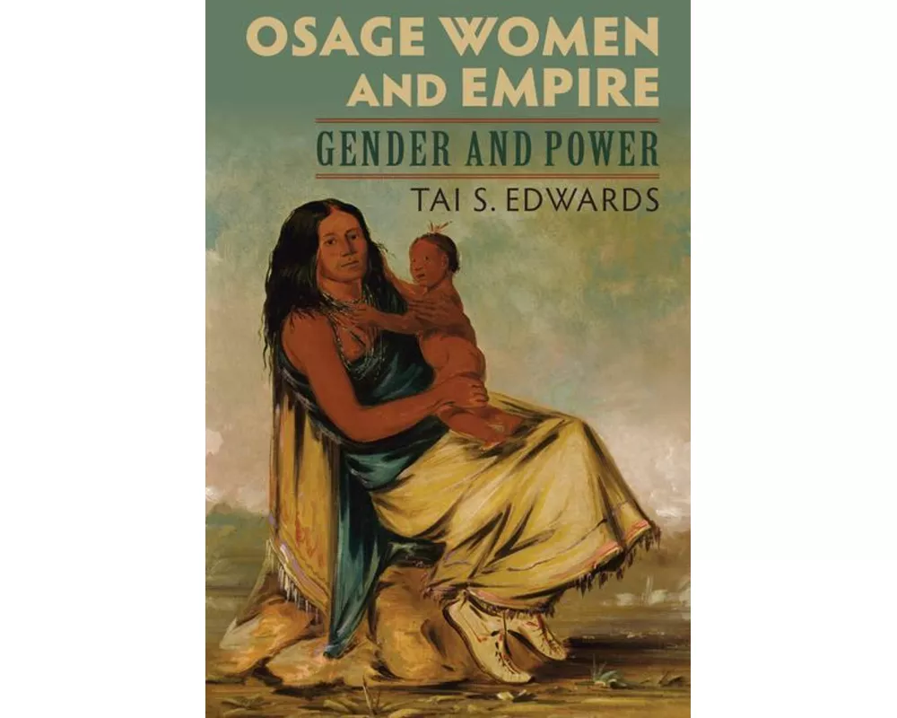 Osage Women and Empire