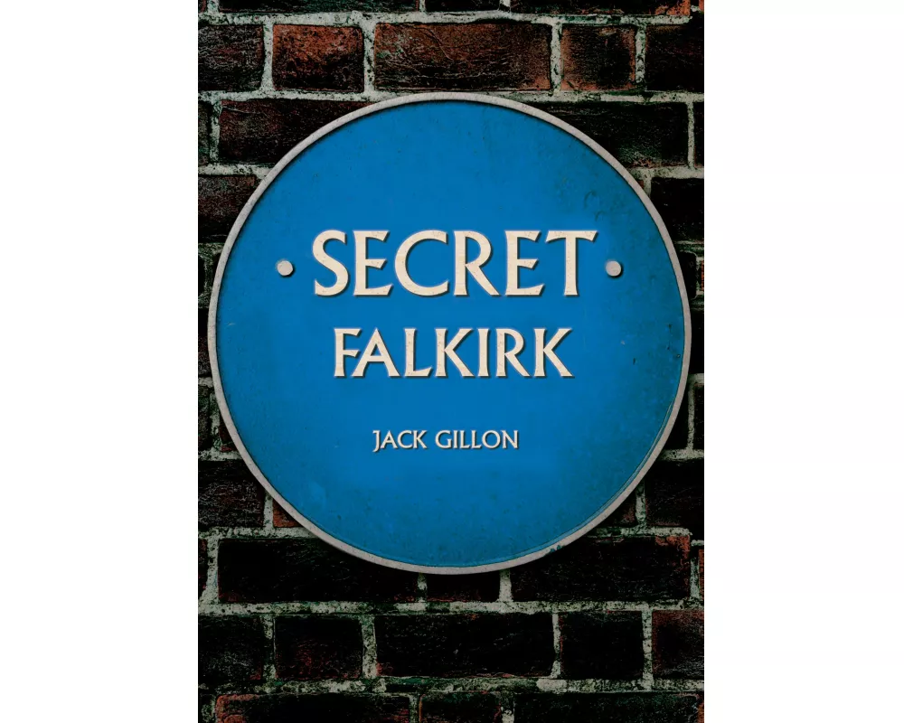Secret Falkirk