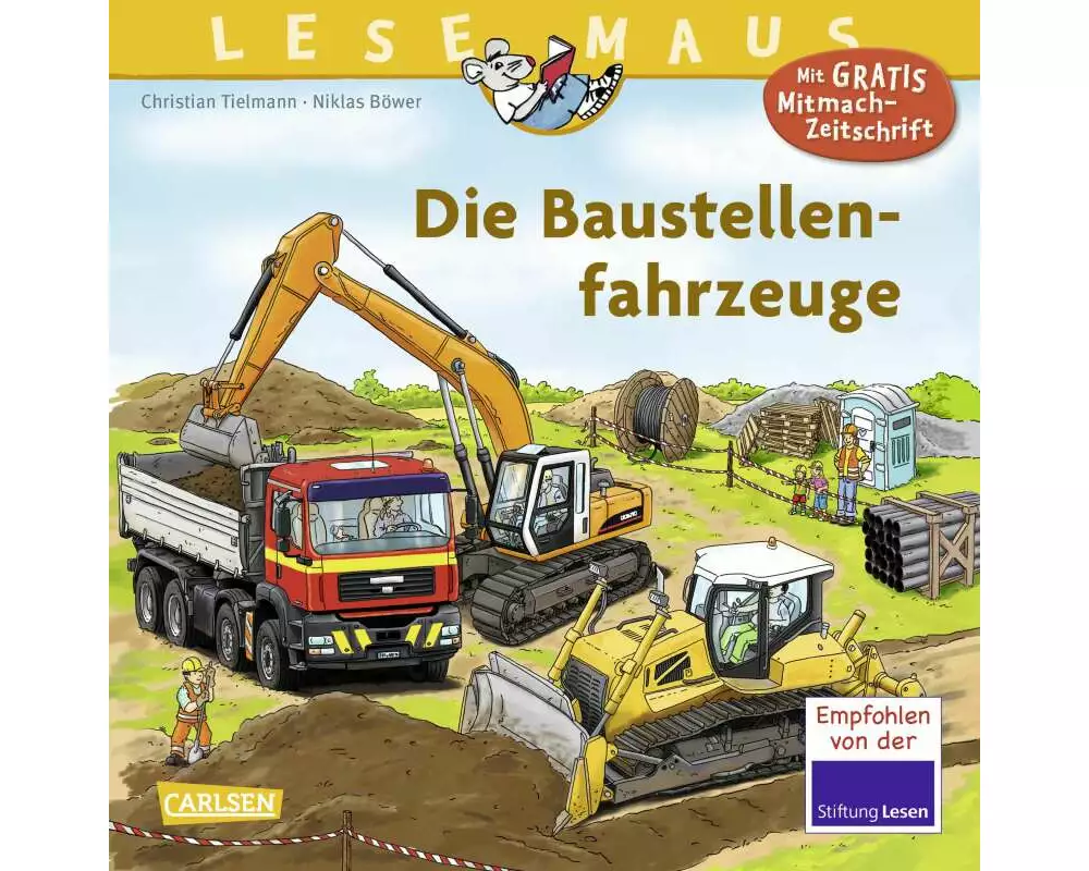 LESEMAUS 157: Die Baustellenfahrzeuge