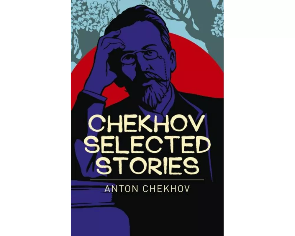 Chekhov Selected Stories