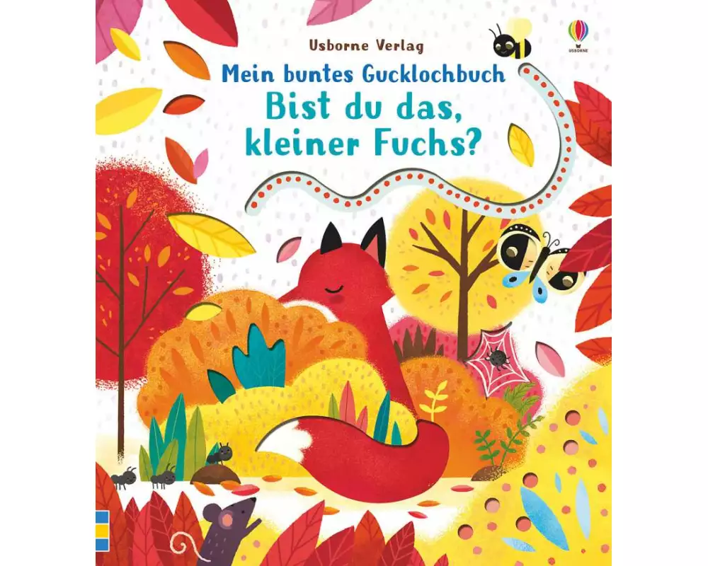 Mein buntes Gucklochbuch: Bist du das, kleiner Fuchs?