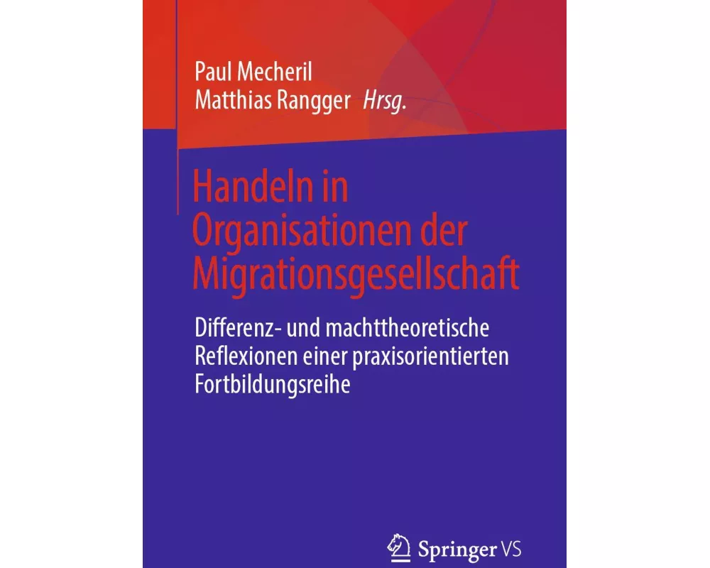 Handeln in Organisationen der Migrationsgesellschaft