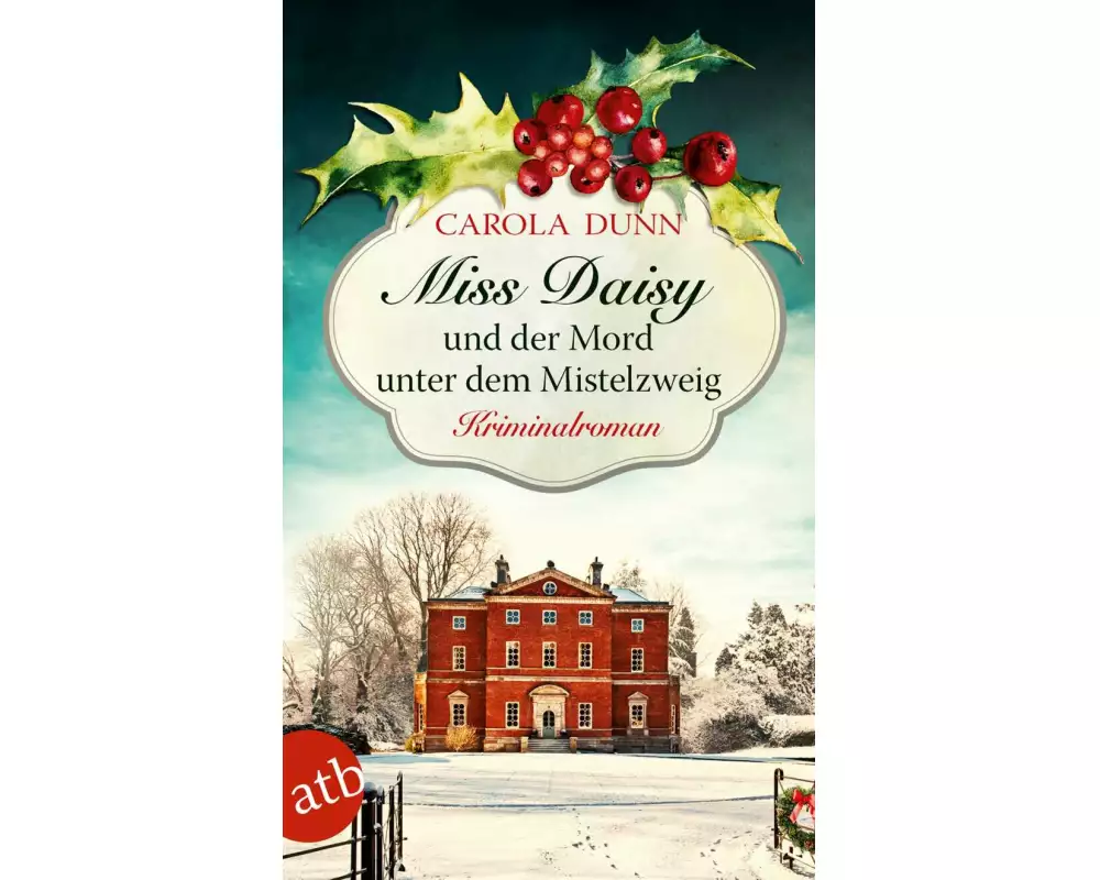 Miss Daisy und der Mord unter dem Mistelzweig