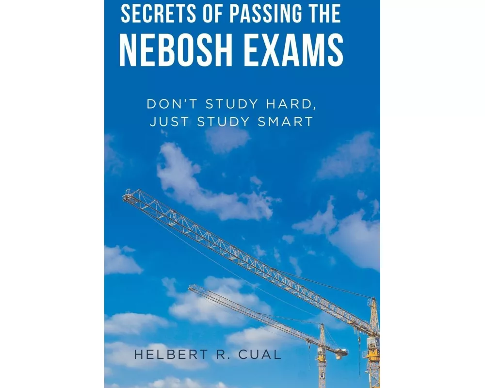 Secrets of Passing the Nebosh Exams