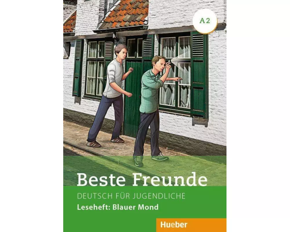 Beste Freunde A2. Leseheft: Blauer Mond