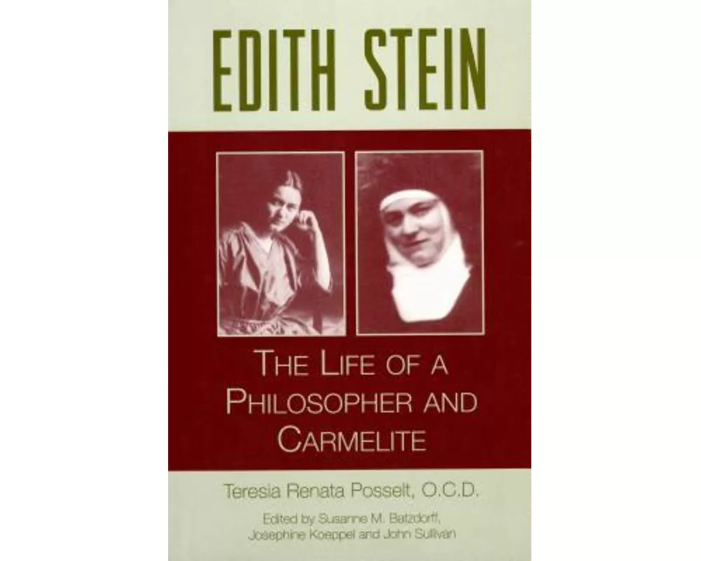 Edith Stein: The Life of a Philosopher and Carmelite