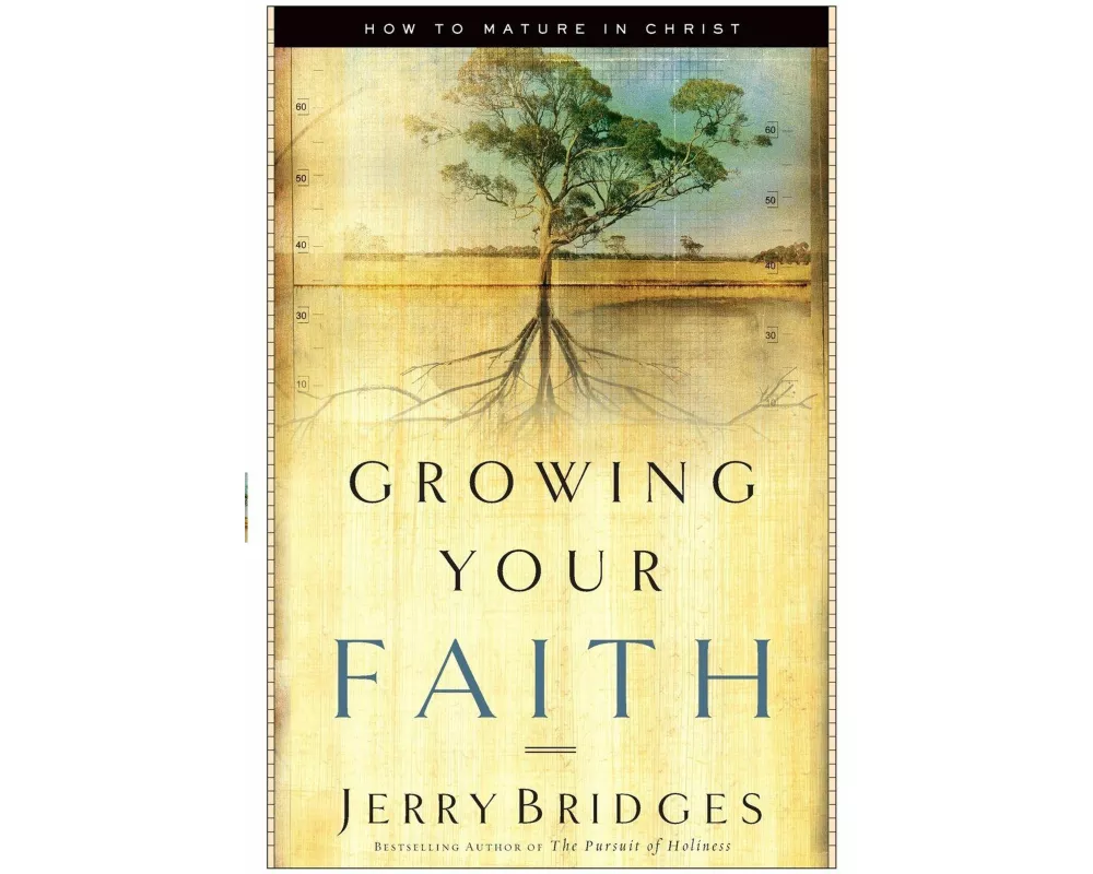 Growing Your Faith
