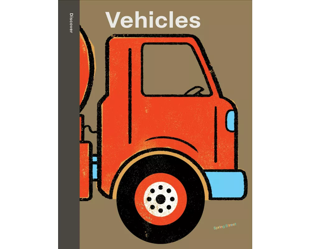 Spring Street Discover: Vehicles