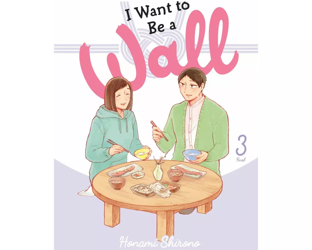 I Want to Be a Wall, Vol. 3